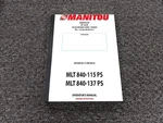Manitou Mlt 840-115 Ps Telescopic Forklift Owner Operator Manual 647269 Us. Fixed Price $113.58.
