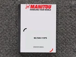 Manitou MLT840-115PS Telehandler Owner Operator Maintanance Manual. Fixed Price $99.16.