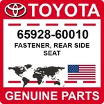 65928-60010 Toyota Oem Genuine Fastener, Rear Side Seat. Fixed Price $11.65.
