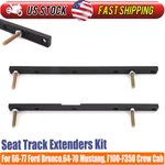 For 1964-70 Mustang 67-70 Cougar Bronco F100-F350 Seat Track Extensions Extender. Fixed Price $46.99.