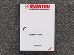 Manitou Telehandler MLT840-115PS Parts Catalog Manual. Fixed Price $125.67.