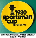 1980 Sportsman Cup Participant - Vintage Original Vinyl Decal Sticker. Fixed Price $10.15.