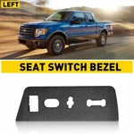 New Black Driver Left Seat Switch Bezel Trim 2009-2014 Ford F150 Accessories. Fixed Price $18.99.